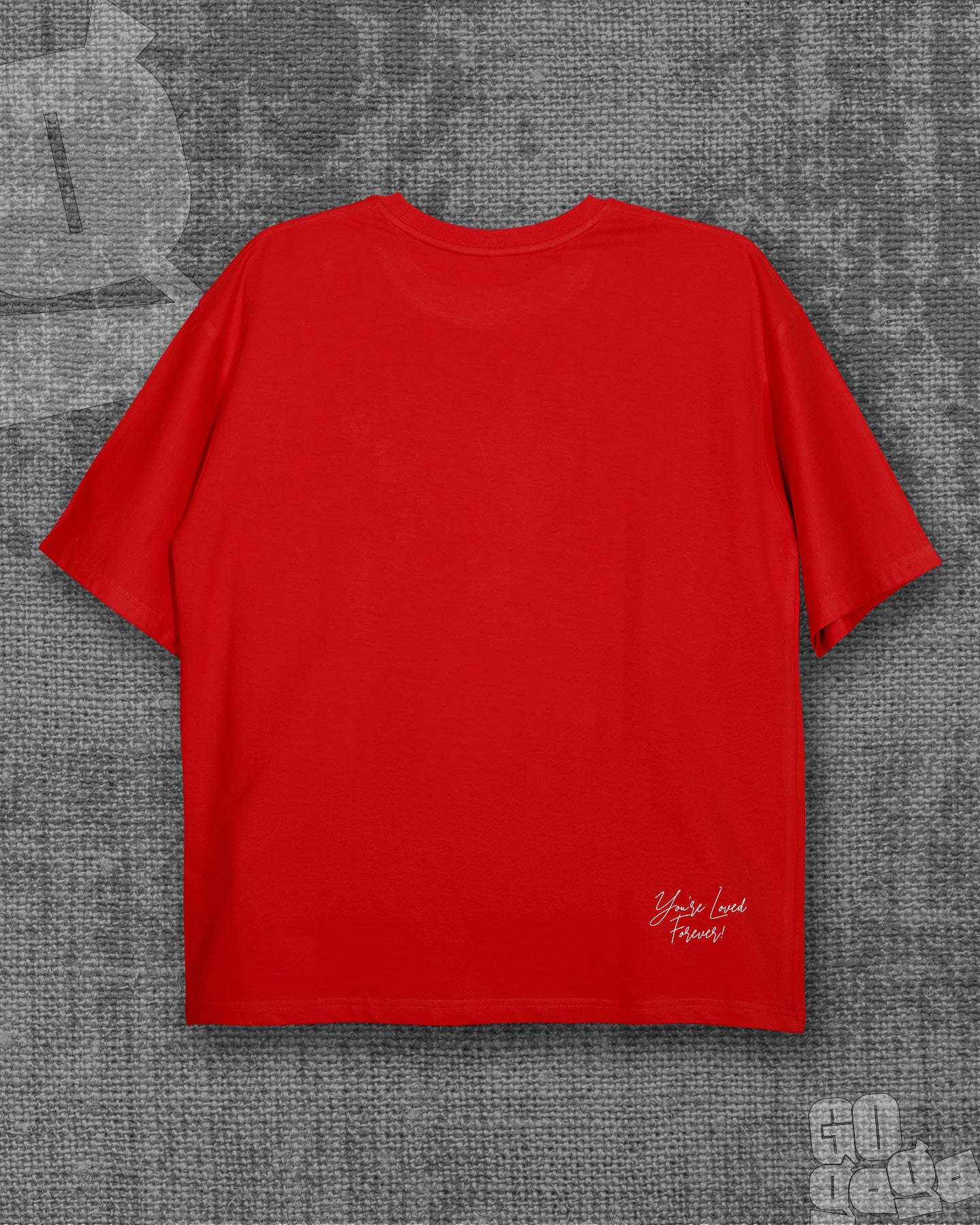 You are loved forever! Red Heavyweight Oversized T-shirt